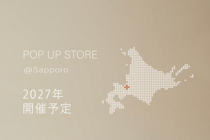 [Fri, June 26 - Sun, June 28] POP UP STORE @ Sapporo