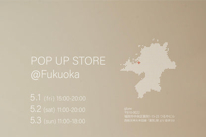 【/()〜/()】POP UP STORE @Location