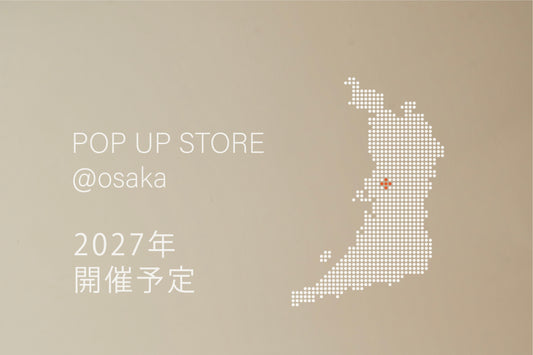 POP UP STORE @大阪